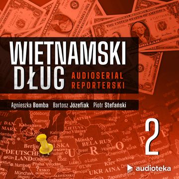 Wietnamski dług. Odcinek 2: Podróż, Agnieszka Bomba, Bartosz Józefiak, Piotr Stefański