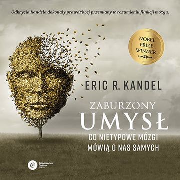 Zaburzony umysł audiobook, Kandell Eric