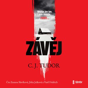 Závěj, C. J. Tudor