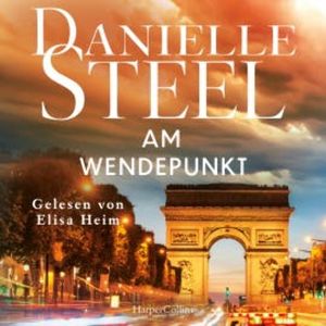 Am Wendepunkt, Danielle Steel