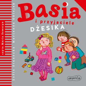 Basia i przyjaciele. Dżesika, Zofia Stanecka