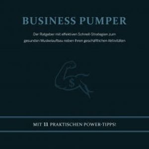 Business Pumper, Benedikt Hoff