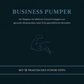 Business Pumper audiobook, Benedikt Hoff