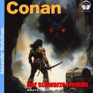 Conan - Der schwarze Fremde, Robert E. Howard