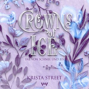 Crowns of Ice - Fantasy Hörbücher, Krista Street.