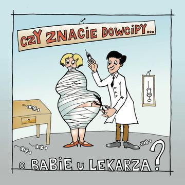 Czy znacie dowcipy o babie? audiobook, Słowa tradycyjne
