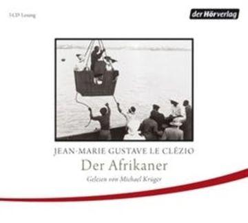 Der Afrikaner audiobook, Jean-Marie Gustave Le Clézio