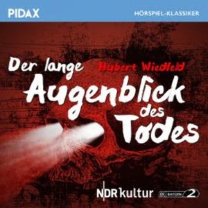 Der lange Augenblick des Todes, Hubert Wiedfeld