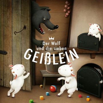 Der Wolf und die sieben Geißlein, Brüder Grimm