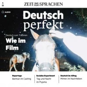Deutsch lernen Audio – Wie im Film, Alia Begisheva