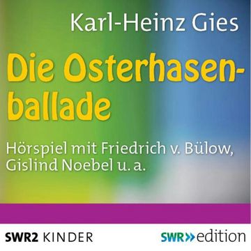 Die Osterhasenballade audiobook, Karl-Heinz Gies