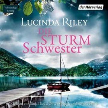 Die Sturmschwester (Die sieben Schwestern, Teil 2) audiobook, Lucinda Riley