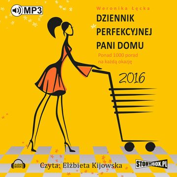 Dziennik perfekcyjnej pani domu 2016 audiobook, Weronika Łęcka