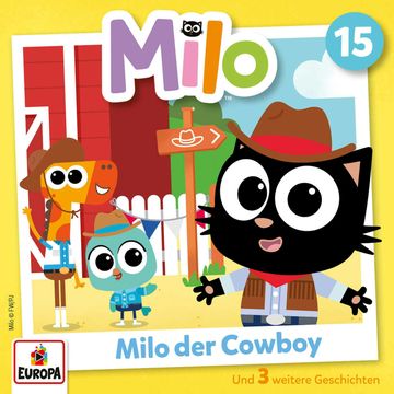 Folge 15: Milo der Cowboy audiobook, Angela Strunck
