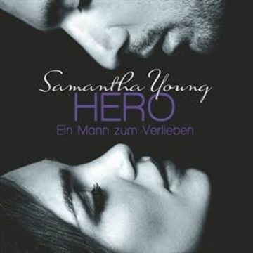 Hero - Ein Mann zum Verlieben audiobook, Samantha Young