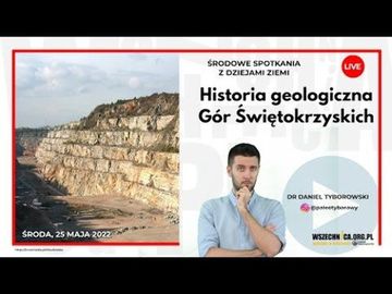 Historia geologiczna Gór Świętokrzyskich / Dr Daniel Tyborowski audiobook, Wszechnica FWW