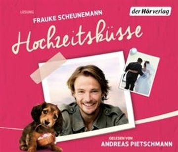 Hochzeitsküsse audiobook, Frauke Scheunemann