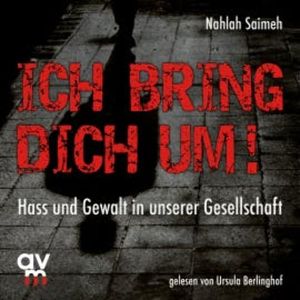 Ich bring dich um!, Nahlah Saimeh