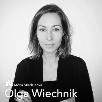 Mówi Miedzianka: Olga Wiechnik audiobook, Anna Sańczuk