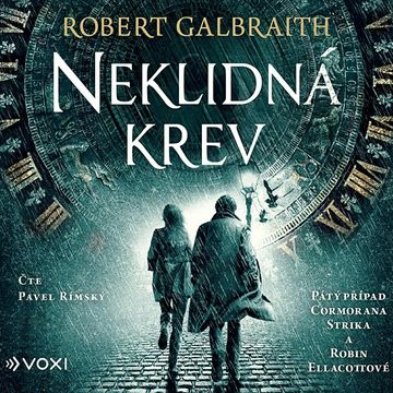 Neklidná krev audiobook, Robert Galbraith