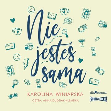 Nie jesteś sama audiobook, Karolina Winiarska