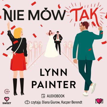 Nie mów "Tak" audiobook, Lynn Painter