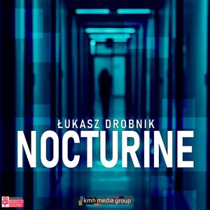 Nocturine, Łukasz Drobnik