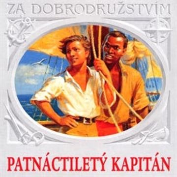 Patnáctiletý kapitán audiobook, Jules Verne