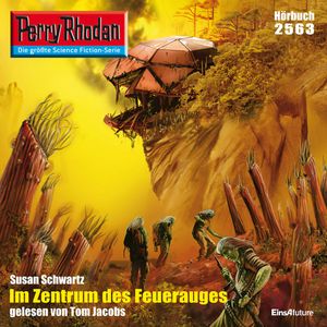 Perry Rhodan 2563: Im Zentrum des Feuerauges, Susan Schwartz