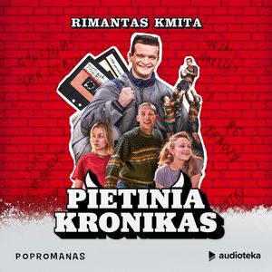PIETINIA KRONIKAS, Rimantas Kmita