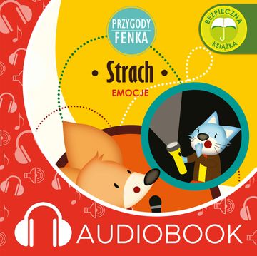 Przygody Fenka. Strach audiobook, Magdalena Gruca