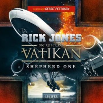 SHEPHERD ONE (Die Ritter des Vatikan 2) audiobook, Rick Jones