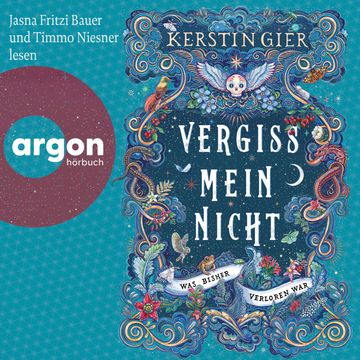 Vergissmeinnicht - Was bisher verloren war - Vergissmeinnicht, Band 2 (Ungekürzte Lesung) audiobook, Kerstin Gier