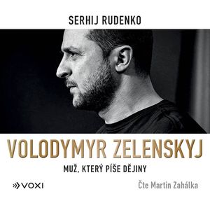 Volodymyr Zelenskyj: Muž, který píše dějiny, Sergej Rudenko