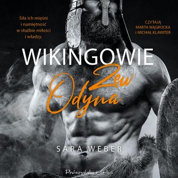 Wikingowie. Zew Odyna audiobook, Sara Weber
