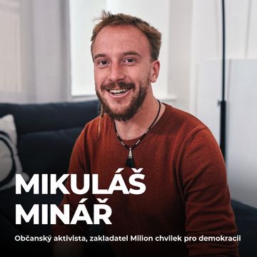 #206: Mikuláš Minář – Trump se chová jako mafiánský vyděrač s baseballovou pálkou audiobook, Petr Ludwig