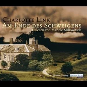 Am Ende des Schweigens, Charlotte Link