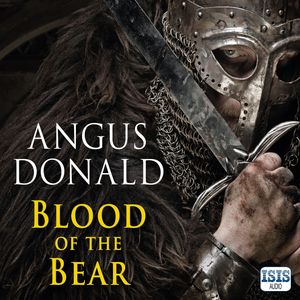 Blood of the Bear, Angus Donald