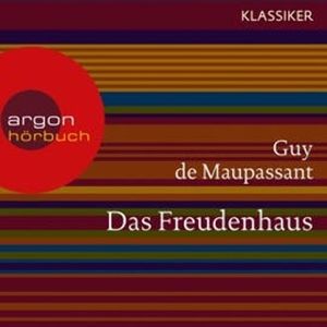 Das Freudenhaus, Guy de Maupassant