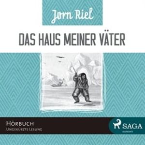 Das Haus meiner Väter, Jørn Riel