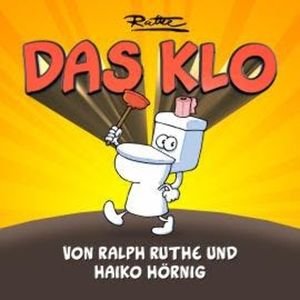 Das Klo, Ralph Ruthe