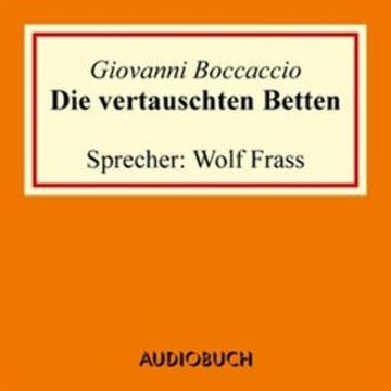 Die vertauschten Betten audiobook, Giovanni Boccaccio