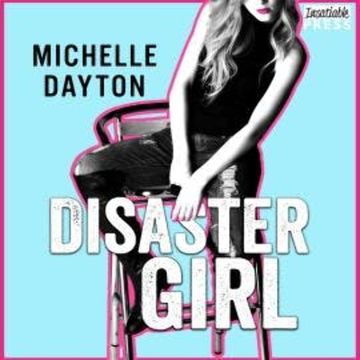 Disaster Girl - Tech-nically Love, Book 1 (Unabridged) audiobook, Michelle Dayton