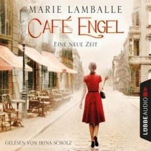 Eine neue Zeit - Café-Engel, Teil 1, Marie Lamballe