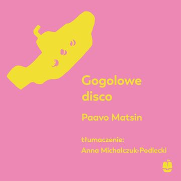Gogolowe disco audiobook, Paavo Matsin