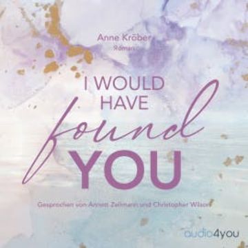 I would have found you audiobook, Anne Kröber