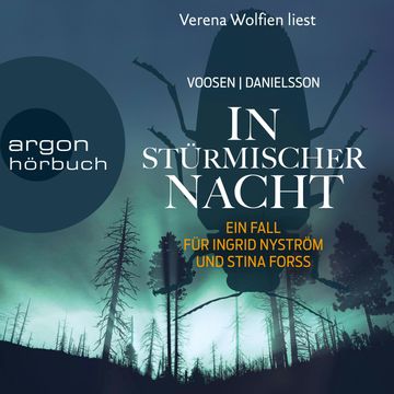 In stürmischer Nacht - Die Kommissarinnen Nyström und Forss ermitteln, Band 4 (Ungekürzte Lesung) audiobook, Kerstin Signe Danielsson, Roman Voosen