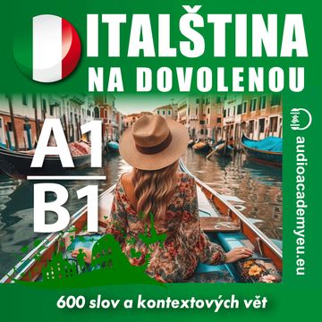 Italština na dovolenou A1-B1 audiobook, Tomáš Dvořáček