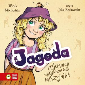 Jagoda i tajemnica zaginionego naszyjnika, Wiola Michońska