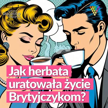 Jak herbata uratowała życie Brytyjczykom? audiobook, Zespół GRAPE i przyjaciele